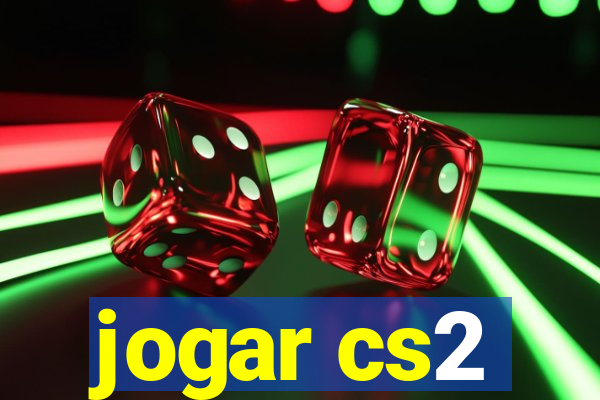 jogar cs2